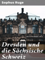 Dresden und die Sächsische Schweiz