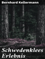 Schwedenklees Erlebnis