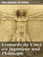 Leonardo da Vinci als Ingenieur und Philosoph: Ein Beitrag zur Geschichte der Technik und der induktiven Wissenschaften