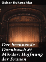 Der brennende Dornbusch & Mörder