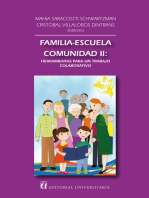 Familia-escuela-comunidad II:: Herramientas para un trabajo colaborativo