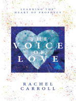 The Voice of Love: Learning the Heart of Prophecy