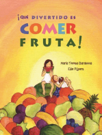 ¡Qué divertido es comer fruta! (Fun & Fruit)