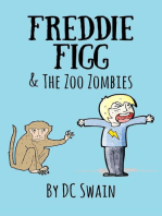 Freddie Figg & the Zoo Zombies: Freddie Figg, #6