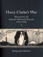 Harry Clarke’s War: Illustrations for Ireland’s Memorial Records, 1914-1918