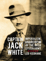 Captain Jack White: Imperialism, Anarchism and the Irish Citizen Army