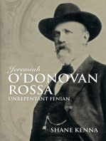 Jeremiah O’Donovan Rossa: Unrepentant Fenian