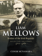 Liam Mellows: Soldier of the Irish Republic ~ Selected Writings, 1914–1924