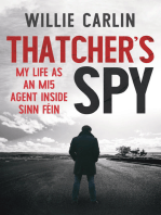 Thatcher's Spy: My Life as an MI5 Agent Inside Sinn Féin