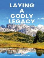 Laying a Godly Legacy