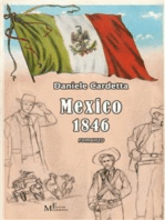 Mexico 1846: romanzo