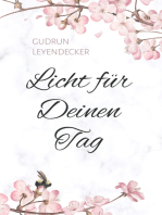 Licht für Deinen Tag: Gedanken und Gebete