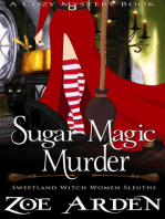 Sugar Magic Murder (#11, Sweetland Witch Women Sleuths) (A Cozy Mystery Book): Sweetland Witch, #11