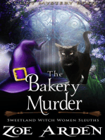 The Bakery Murder (#13, Sweetland Witch Women Sleuths) (A Cozy Mystery Book): Sweetland Witch, #13