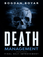 Death Management: Final Self-improvement