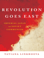 Revolution Goes East: Imperial Japan and Soviet Communism