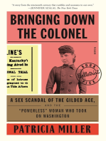 Bringing Down the Colonel
