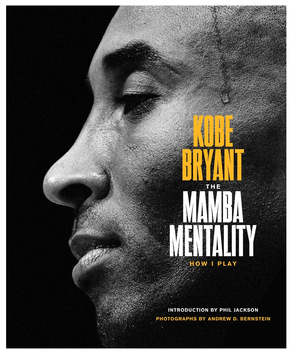 The Mamba Mentality by Kobe Bryant, Phil Jackson, Pau Gasol (Ebook