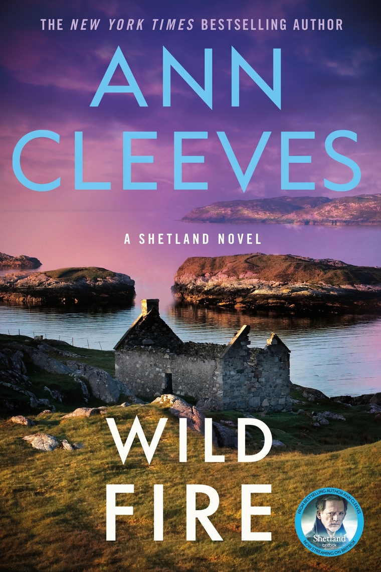 Wild Fire by Ann Cleeves (Ebook) Read free for 30 days
