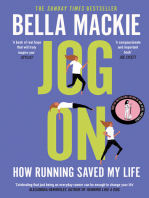 Jog On: How Running Saved My Life