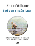 Nadie en ningún lugar: La historia extraordinaria de una autista desde su infancia hasta su juventud