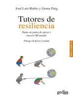 Tutores de resiliencia: Dame un punto de apoyo y moveré MI mundo