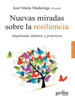 Nuevas miradas sobre la resiliencia: Ampliando ámbitos y prácticas