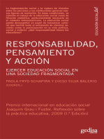 Responsabilidad, pensamiento y acción: Ejercer educación social en una sociedad fragmentada