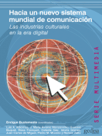 Hacia un nuevo sistema mundial de comunicación: Las industrias culturales en la era digital