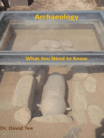 Archaeology: What You Need to Know