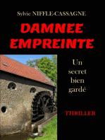 Damnée empreinte: Un secret bien gardé