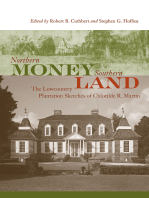 Northern Money, Southern Land: The Lowcountry Plantation Sketches of Chlotilde R. Martin