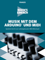 Mach's einfach: Musik mit Arduino und MIDI: Spielend leicht zum selbstgebauten MIDI-Mischpult
