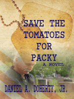 Save the Tomatoes for Packy