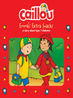 Caillou, Emma's Extra Snacks: Read along