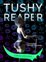 Tushy Reaper: Tushy Reaper, #1
