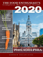 2020 Philadelphia Restaurants: The Food Enthusiast’s Complete Restaurant Guide