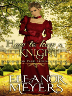 Historical Romance: How to Keep a Knight A Duke's Game Regency Romance: Wardington Park, #10