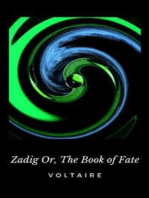 Zadig Or, The Book of Fate