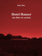 Hotel Hauser: Das Böse ist zurück