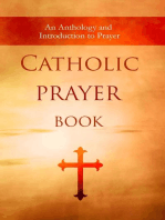 Catholic Prayer Book: An Anthology and Introduction to Prayer