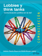 Lobbies y think tanks: Comunicación política en la red