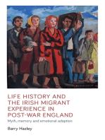 Life history and the Irish migrant experience in post-war England: Myth, memory and emotional adaption