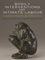 Bodily interventions and intimate labour: Understanding bioprecarity