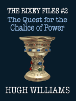 The Quest for the Chalice of Power