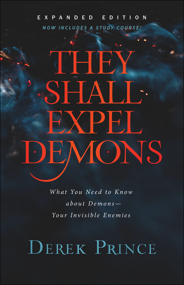 They Shall Expel Demons by Derek Prince - Ebook | Scribd