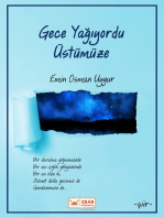 Gece Yağıyordu Üstümüze