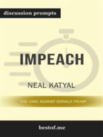 Summary: “Impeach: The Case Against Donald Trump” by Neal Katyal - Discussion Prompts