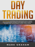 Day Trading: Las 10 Mejores Estrategias para Principiantes. Inicia a Operar como un Profesional en Penny Stock, Bienes Raíces, Trading de Opciones, Forex, Criptomonedas, Futures y Swing Trading