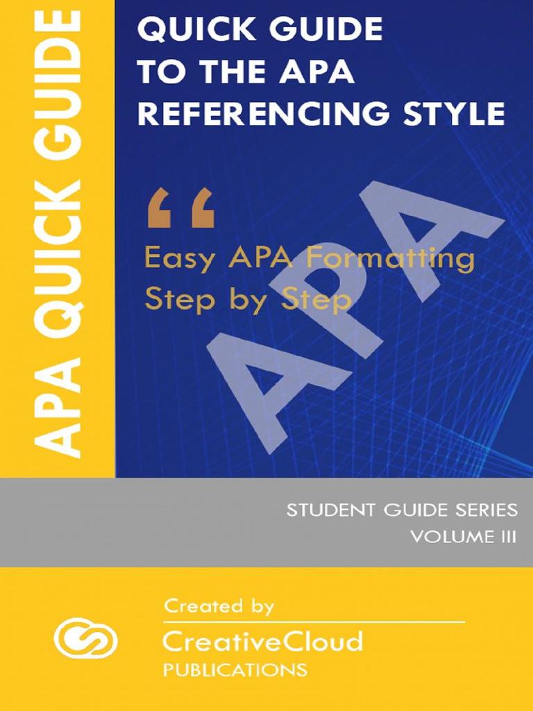 Read Quick Student Guide to the APA Referencing Style Online by